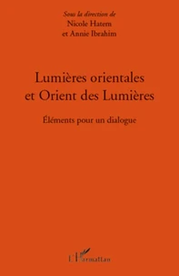 Lumières orientales et Orient des Lumières
