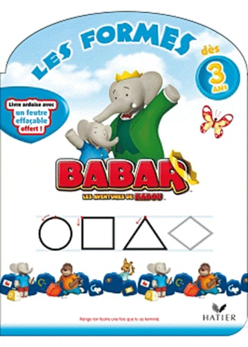  Hatier - Babar - Les formes dès 3 ans.