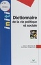  Hatier - Dictionnaire de la vie politique et sociale.