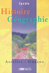 Histoire-Géographie Lycée Antilles et Guyane