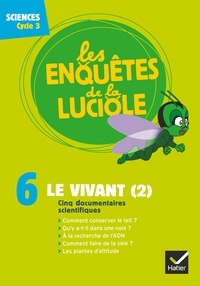 Le vivant (2) - Sciences Cycle 3.pdf