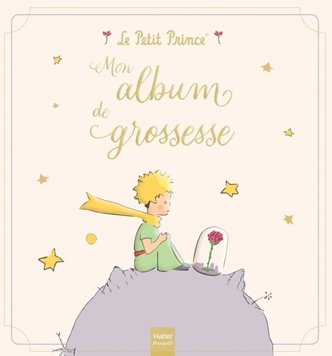  Hatier - Mon album de grossesse Le Petit Prince.