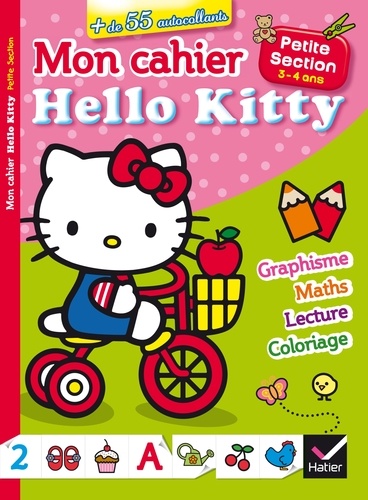 Hatier - Mon cahier Hello Kitty - Petite section 3-4 ans.
