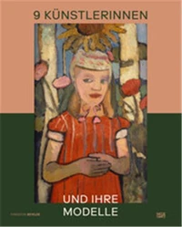 9 kunstlerinnen und ihre modelle
