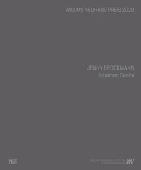 Jenny Brockmann : Informed Desire
