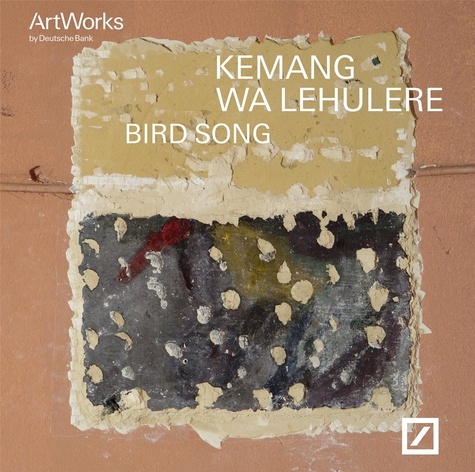  Hatje Cantz - Kemang wa lehulere - Bird song (artist of the year 2017).