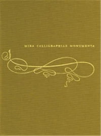 Mira Calligraphiae Monumenta