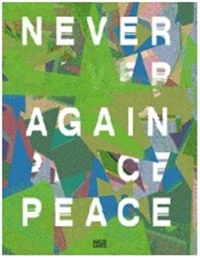 Never Again Peace
