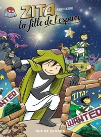 Zita, la fille de l'espace Tome 2