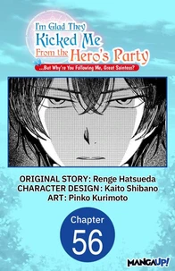 I'm Glad They Kicked Me From The Hero's Party... But Why're you following me, Great Saintess? #056
