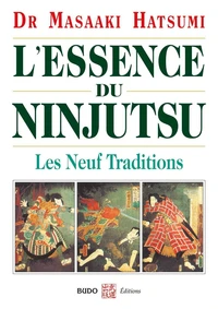 L'essence du Ninjutsu
