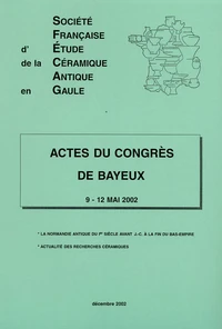 Actes du Congrès de Bayeux 9-12 mai 2002