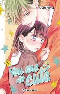 You Are So Cute Tome 5