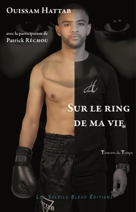 Sur le ring de ma vie