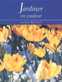 Jardiner en couleur