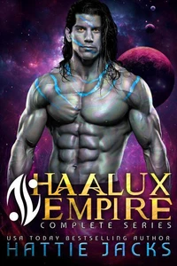 Haalux Empire Complete Series