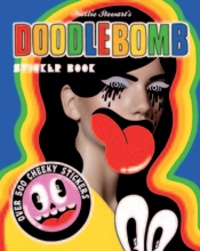 Hattie Stewart - Hattie Stewart's Doodlebomb Sticker Book.