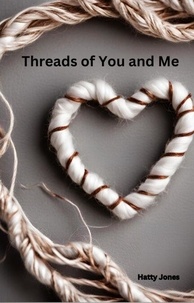 Threads of You and Me