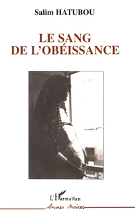 Le sang de l'obéissance