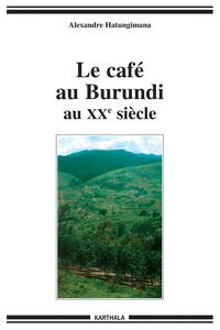 Le café au Burundi au XXe siècle