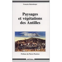 Paysages Et Vegetations Des Antilles