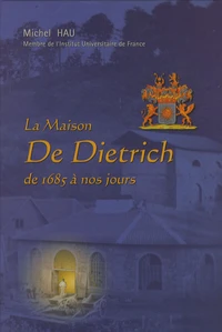 La Maison De Dietrich