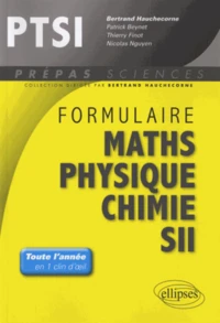 Formulaire PTSI mathématiques physique-chimie SII