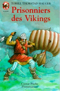 Prisonniers des Vikings  Tome 1
