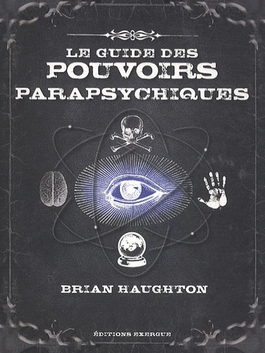 couverture de : Le guide des pouvoirs parapsychiques