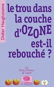 Le trou dans la couche d'ozone est-il rebouché ?
