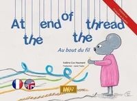 At the end of the thread / Au bout du fil (Anglais) [KAMISHIBAI