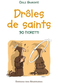 Drôles de saints !