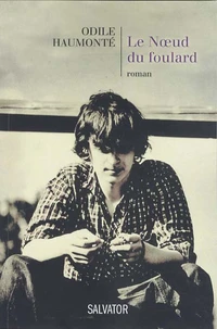 Le Noeud du foulard