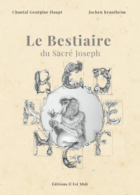 Le Bestiaire du Sacré Joseph