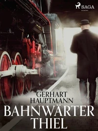Bahnwärter Thiel