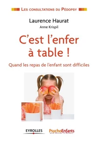C'est l'enfer à table !