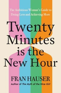 Twenty Minutes is the New Hour