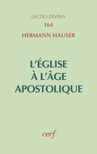 L'eglise à l'âge apostolique