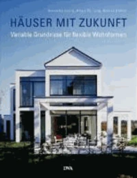 Häuser mit Zukunft