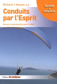 Conduits par l'esprit
