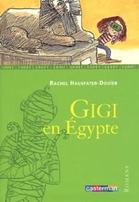 Gigi en Egypte
