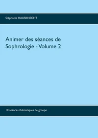 Animer des séances de sophrologie
