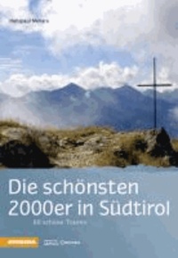 Hauspaul Menara - Die schönsten 2000er in Südtirol - 80 schöne Touren.