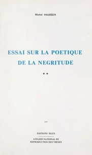 Essai sur la poétique de la négritude (2)