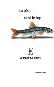 La pêche ! C'est top!