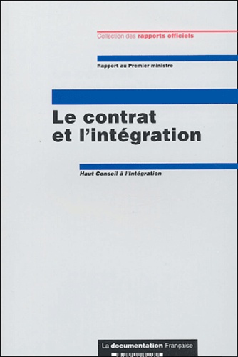  Haut Conseil à l'intégration - Le contrat et l'intégration.