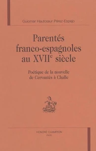 Parentés franco-espagnoles au XVIIe siècle
