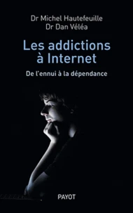 Les addictions à Internet