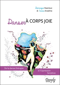 Danser à corps joie