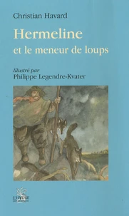 Hermeline et le Meneur de loups